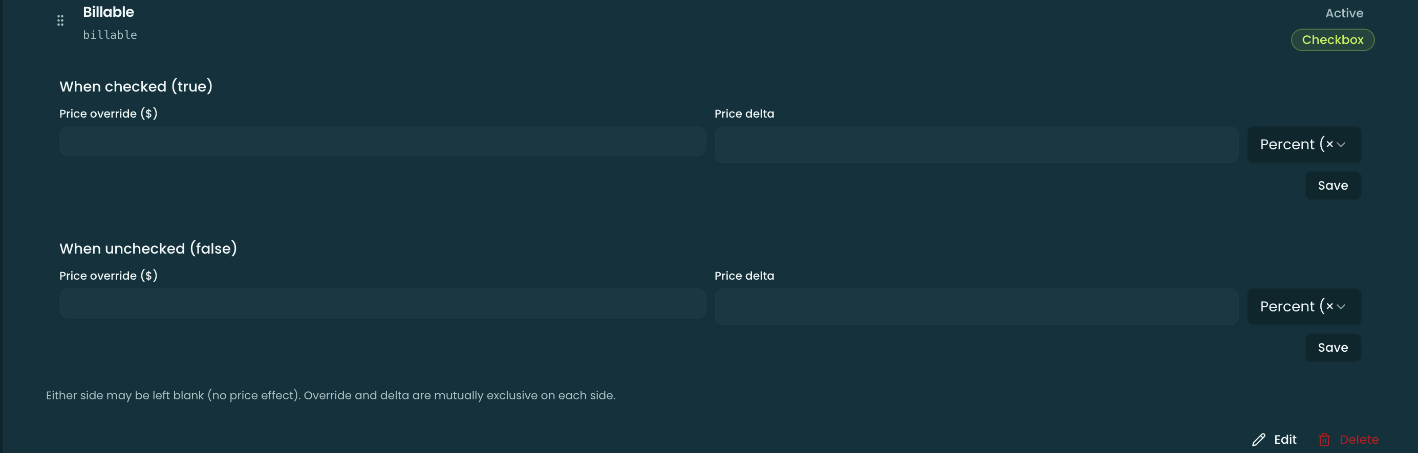 The checkbox pricing editor with a When checked (true) section and a When unchecked (false) section, each with Price override and Price delta fields