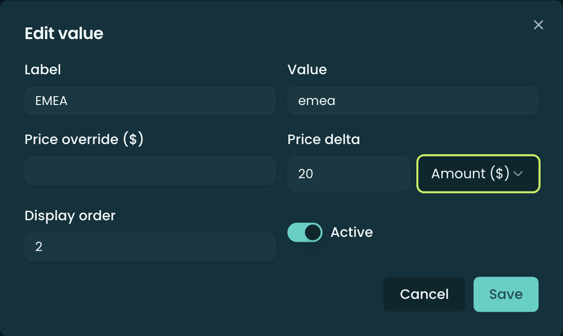 The Edit value dialog for a picklist value showing Label, Value, Price override, Price delta with an Amount/Percent unit selector, Display order, and Active