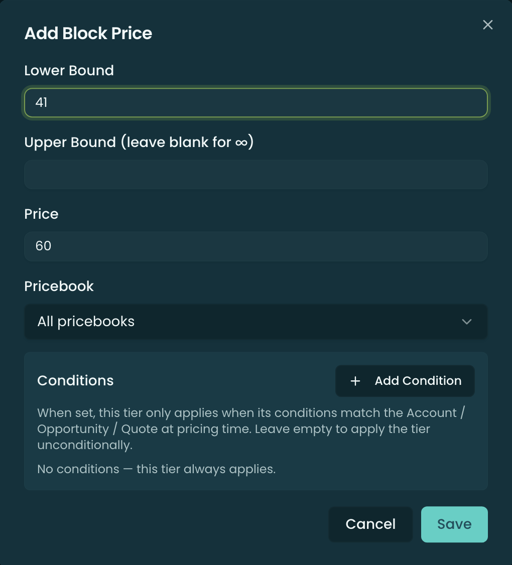 The Add Block Price dialog showing Lower Bound, Upper Bound, Price, Pricebook, and a Conditions section with an Account/Operator/Value condition row
