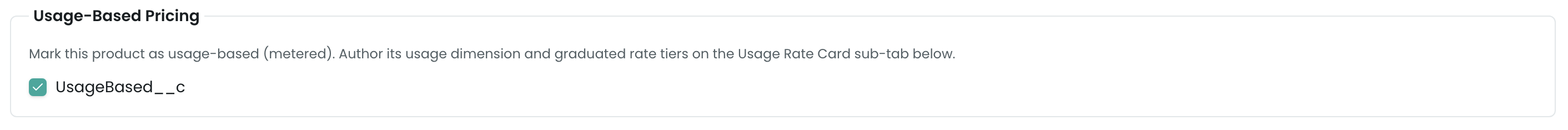 The Product Manager Pricing tab's Usage-Based Pricing section with the Usage-Based checkbox checked, above the Usage Rate Card sub-tab